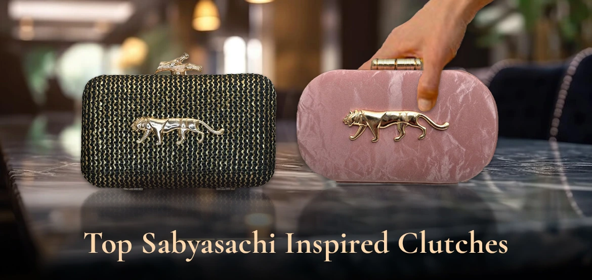 Top 5 Sabyasachi Inspired Clutches You Can’t Miss in 2024